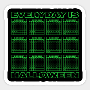 EVERYDAY IS HALLOWEEN (CHART FRONT ONLY) Sticker